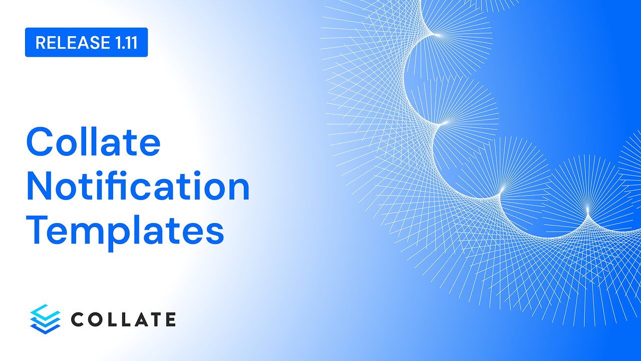 Custom Notification Templates (v1.11)