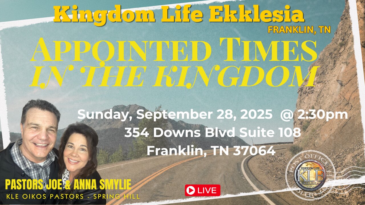 Joe & Anna Smylie ⎮ Appointed Times In The Kingdom