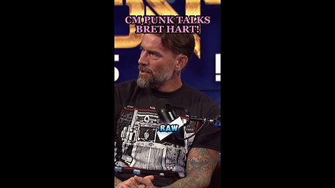 CM PUNK TALKS BRET HART!