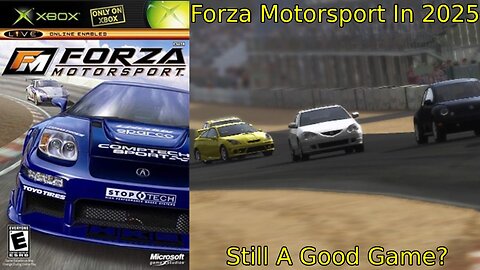I Played Forza Motorsport 2005 For The First Time In 2025 And Why This Game Surprised Me!