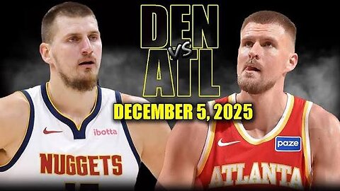 Atlanta Hawks VS Denver Nuggets game highlights