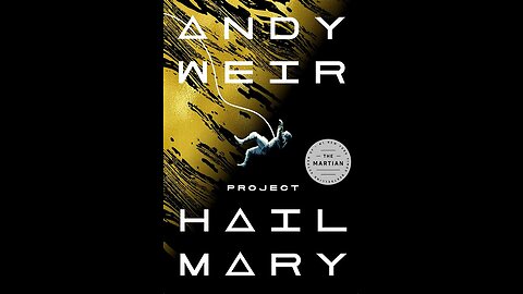 Project Hail Mary by Andy Weir | Summary