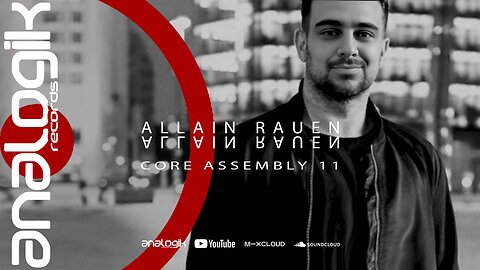 ALLAIN RAUEN - CORE ASSEMBLY 11