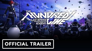 The Hundred Line: Last Defense Academy - Official Story Trailer