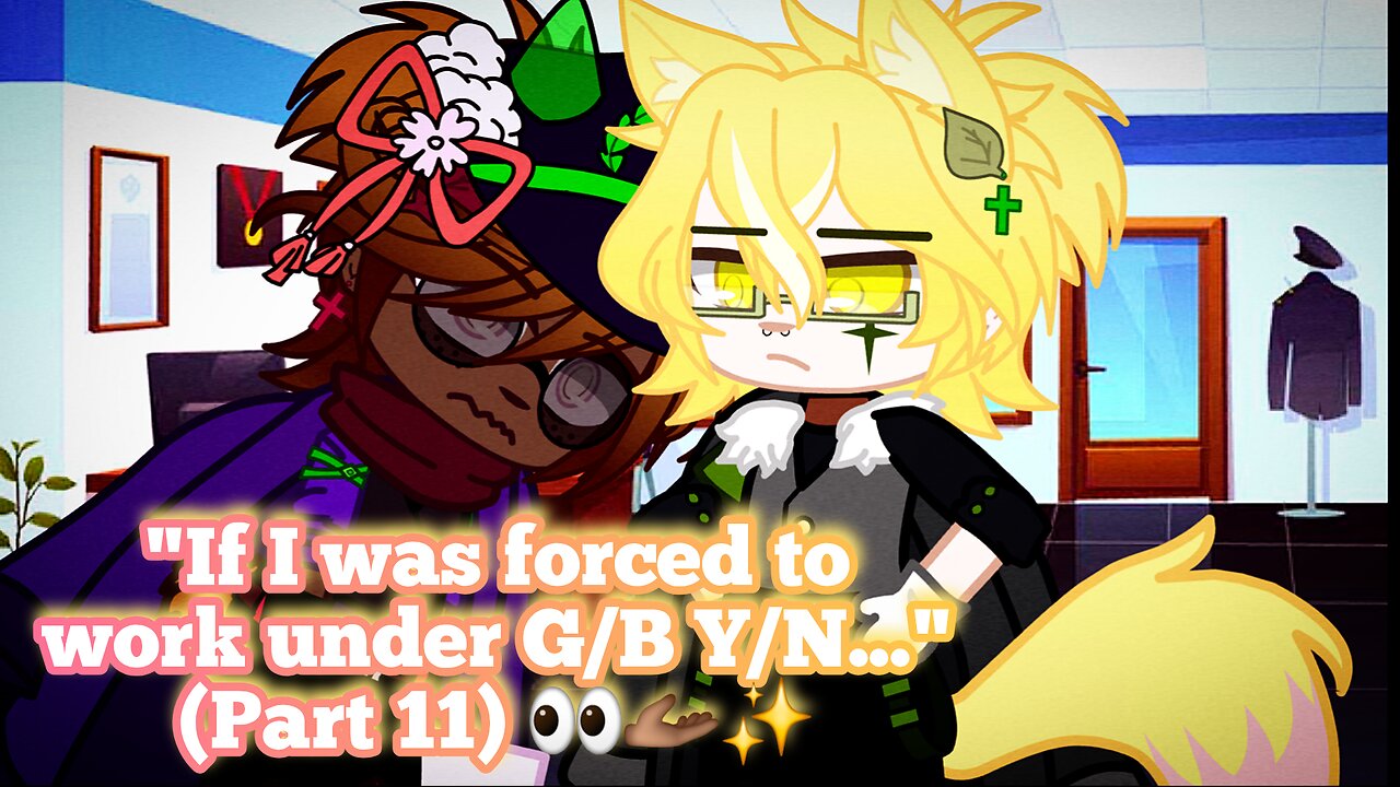 "If I was forced to work under Y/N..." (Part 11) 👀🫴🏾✨️