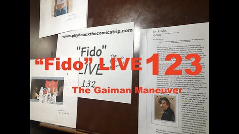 "Fido" LIVE 132: The Gaiman Maneuver