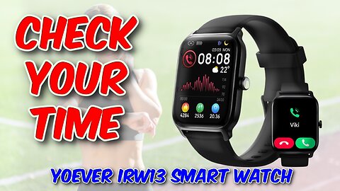 Yoever IRW13 Smartwatch Review