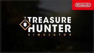 Treasure Hunter Simulator now available on Nintendo Switch