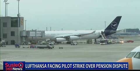 LUFTHANSA FACING PILOT STRIKE OVER PENSION DISPUTE