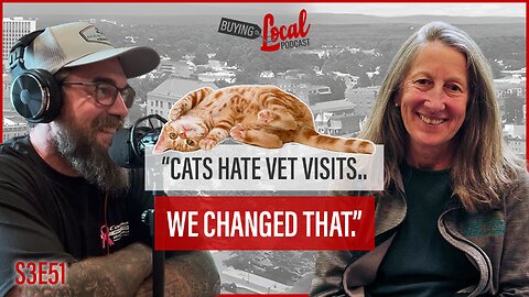 31 Years with Just Cats Veterinary Clinic | Buying Local S3E51