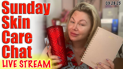 Live Sunday Skin Care Chat! Code Jessica10 Saves you money