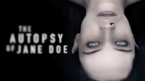 Full Movie + Reaction: The Autopsy of Jane Doe R 2016