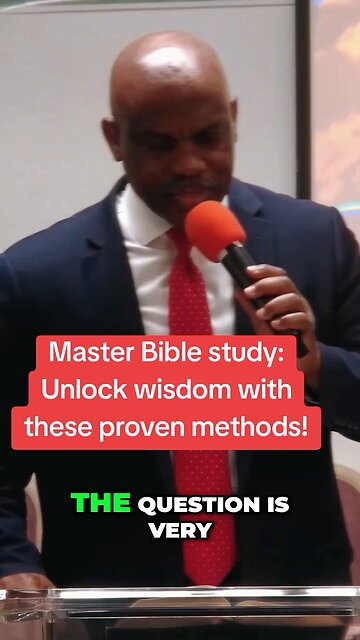 Master Bible study: Unlock wisdom with these proven methods!