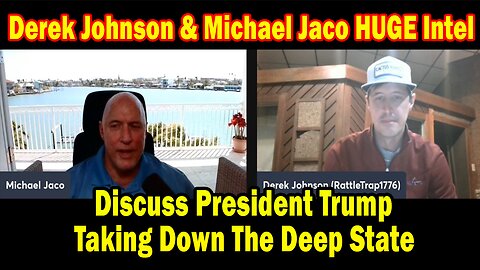 Derek Johnson HUGE Intel Mar 11: "Discuss President Trump Taking Down The Deep State"