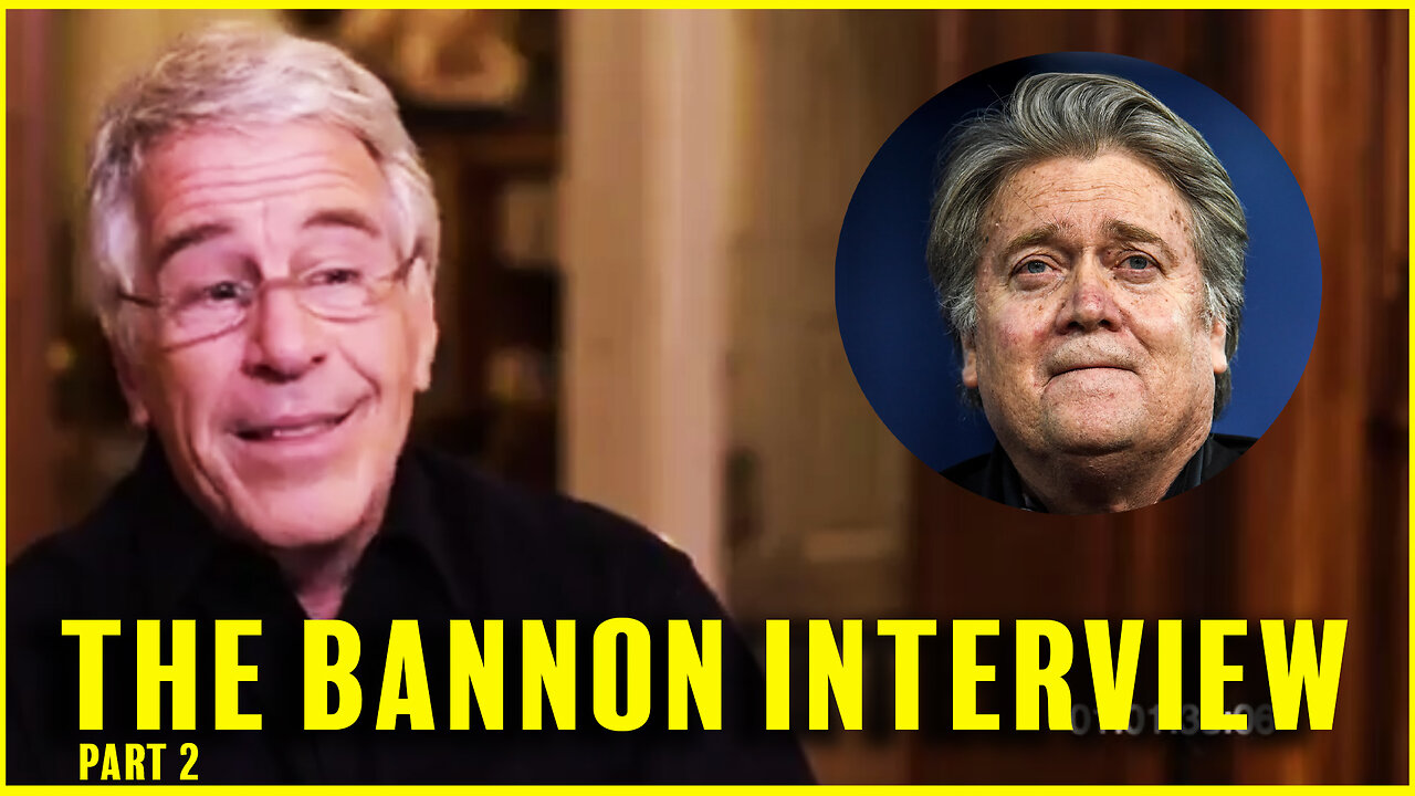 PART 2: The Bannon Epstein Interview Watch Along