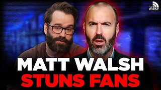 Matt Walsh Makes AMAZING Announcement