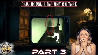 SCARIEST Videos EVER Captured. (Part 3). REACTION