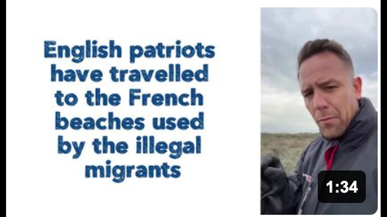 English patriots have travelled to the French beaches used by the illegal migrants