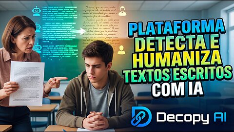 A FERRAMENTA GRÁTIS COMPLETA PARA ESCRITA, DETECÇÃO E HUMANIZAÇÃO DE TEXTOS FEITOS COM IA