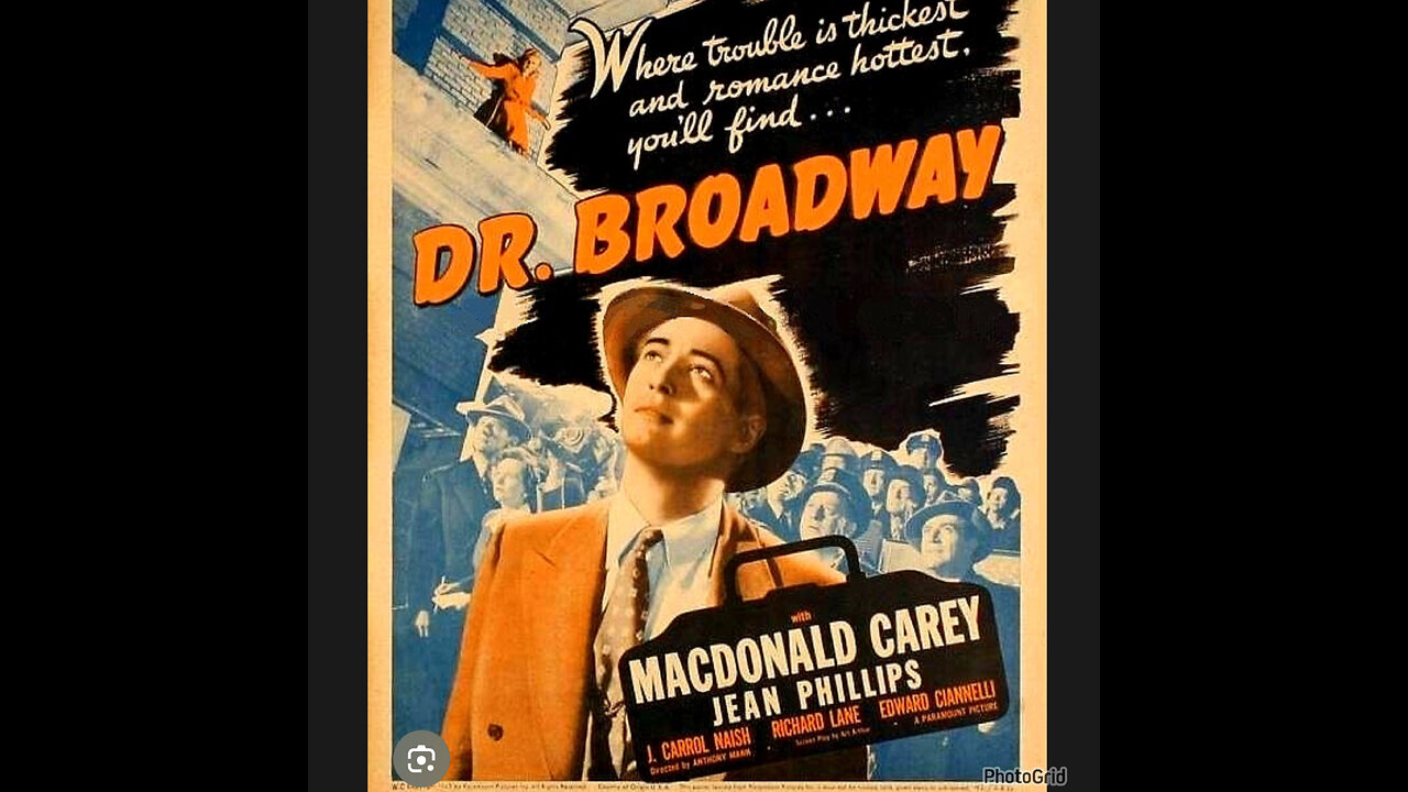 CS # 467. Dr. Broadway is a 1942