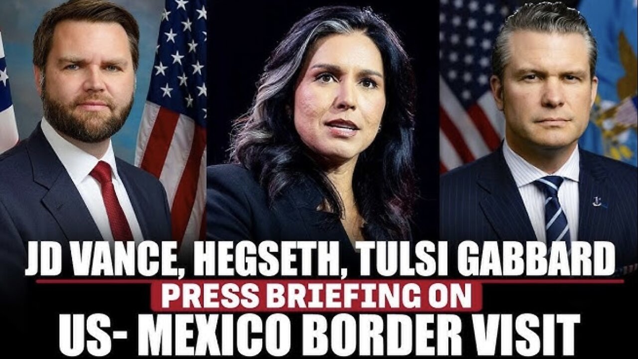 JD Vance, Pete Hegseth & Tulsi Gabbard Speak @ the Southern Border (03/05/25)