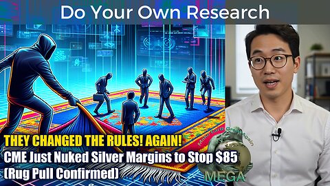 THEY CHANGED THE RULES! AGAIN! -- CME Just Nuked Silver Margins to Stop $85 (Rug Pull Confirmed)