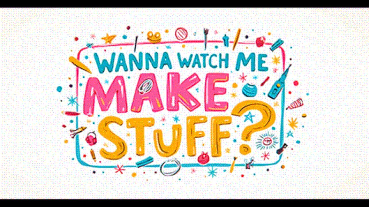 Wanna Watch Me Create?