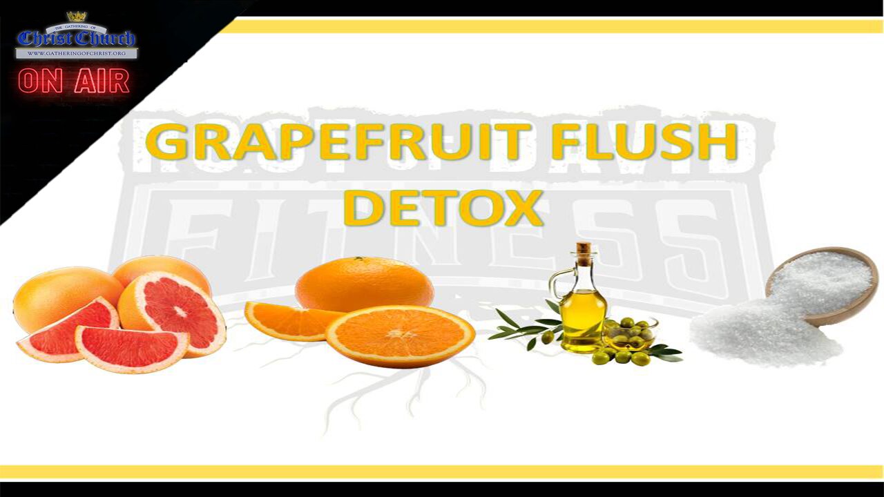 The Grapefruit Flush Detox