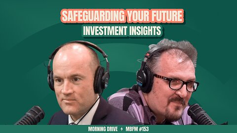 Morning Drive | Safeguarding Your Future | Mira Business FM