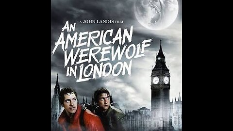 An American Werewolf in London 18 1981 ‧ Horror/Comedy ‧ 1h 37m