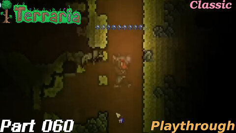 Terraria Playthrough #16 Part 60