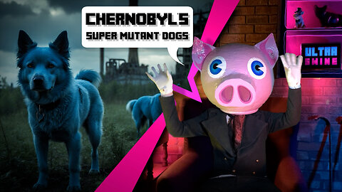 Chernobyl's Super Mutant Dogs