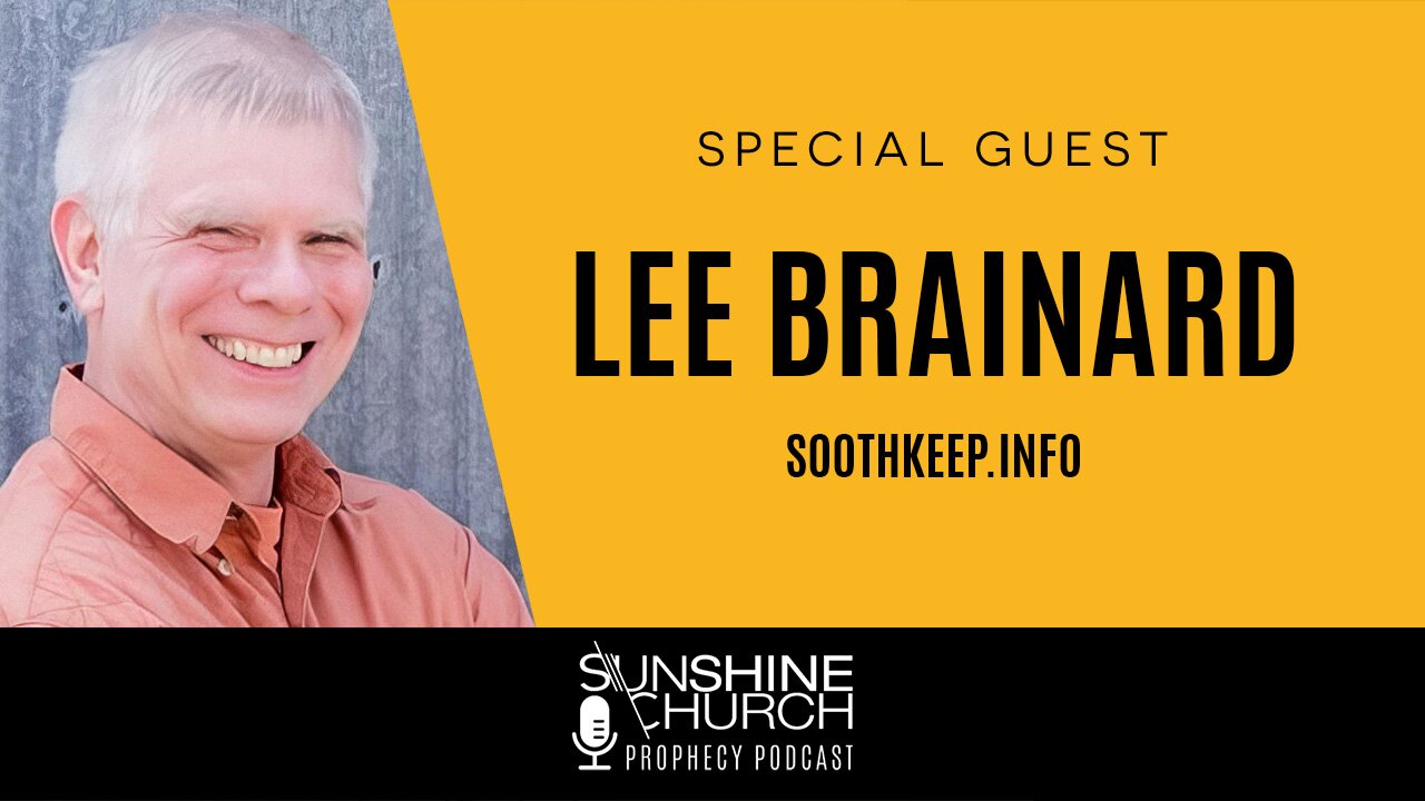 Special Guest Lee Brainard - What happened to the Rapture?