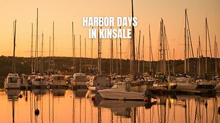 Kinsale: Ireland’s Most Colorful Coastal Town