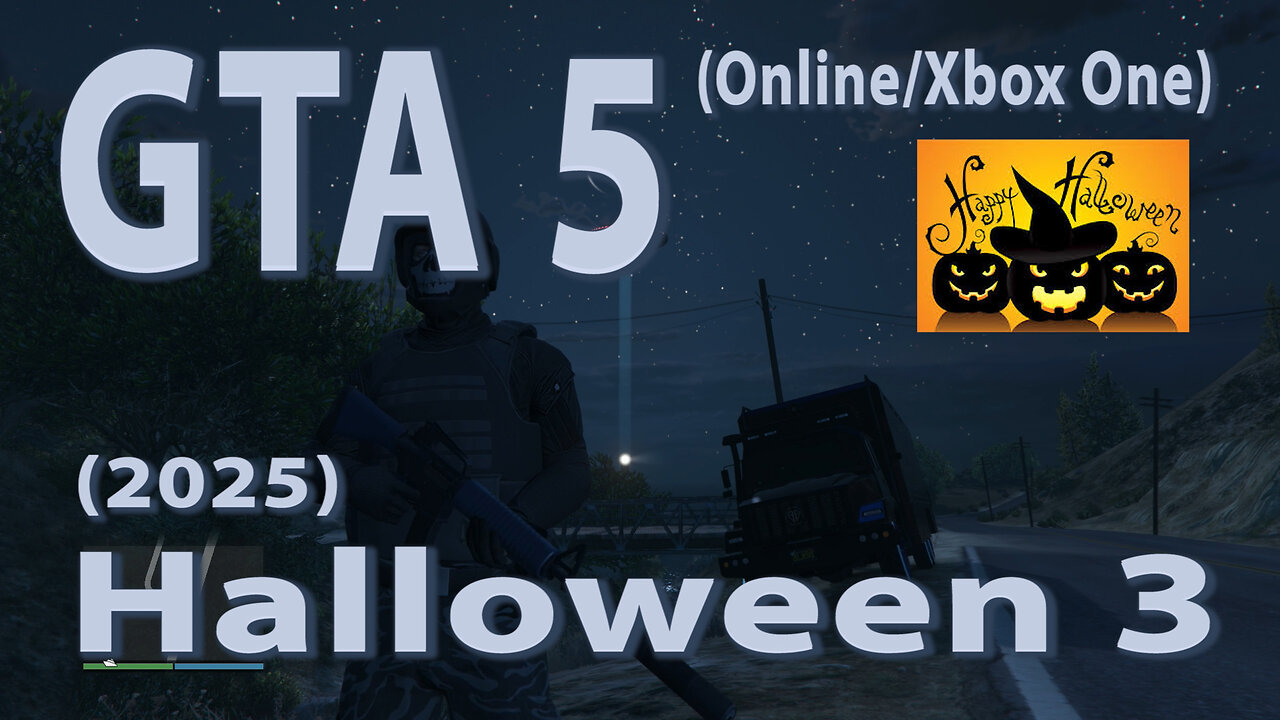 GTA 5 (Online/Xbox One) Halloween 3 (2025)