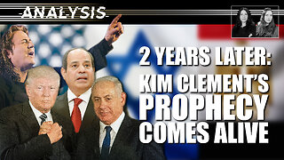 Analysis: Two Years Later: Kim Clement’s Prophecy Comes Alive