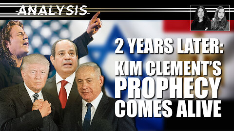 Analysis: Two Years Later: Kim Clement’s Prophecy Comes Alive