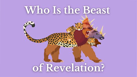 Who Is the Beast of Revelation?
