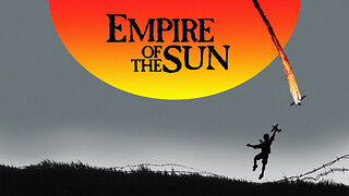 Empire of the Sun 1987 ~ by John Williams