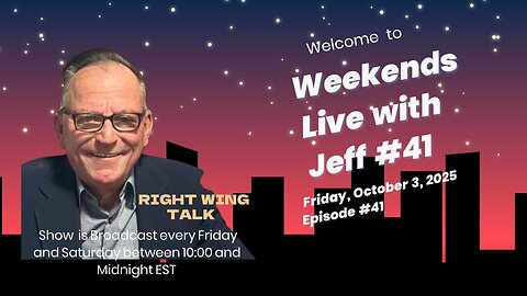 Weekends Live with Jeff #41