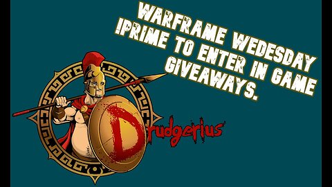 Warframe Wednesday w/ giveaways !prime to enter