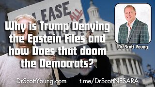 Why is Trump Denying the Epstein Files and how Does that doom the Democrats?