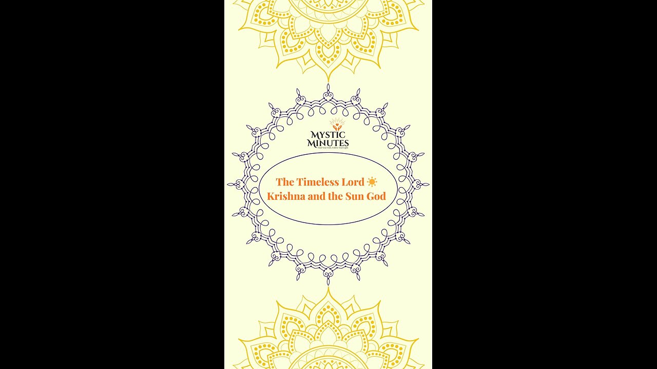 The Timeless Lord ☀️ | Krishna and the Sun God
