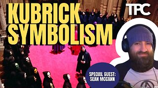 Kubrick’s Symbolism | Sean McCann (TPC #1,657)