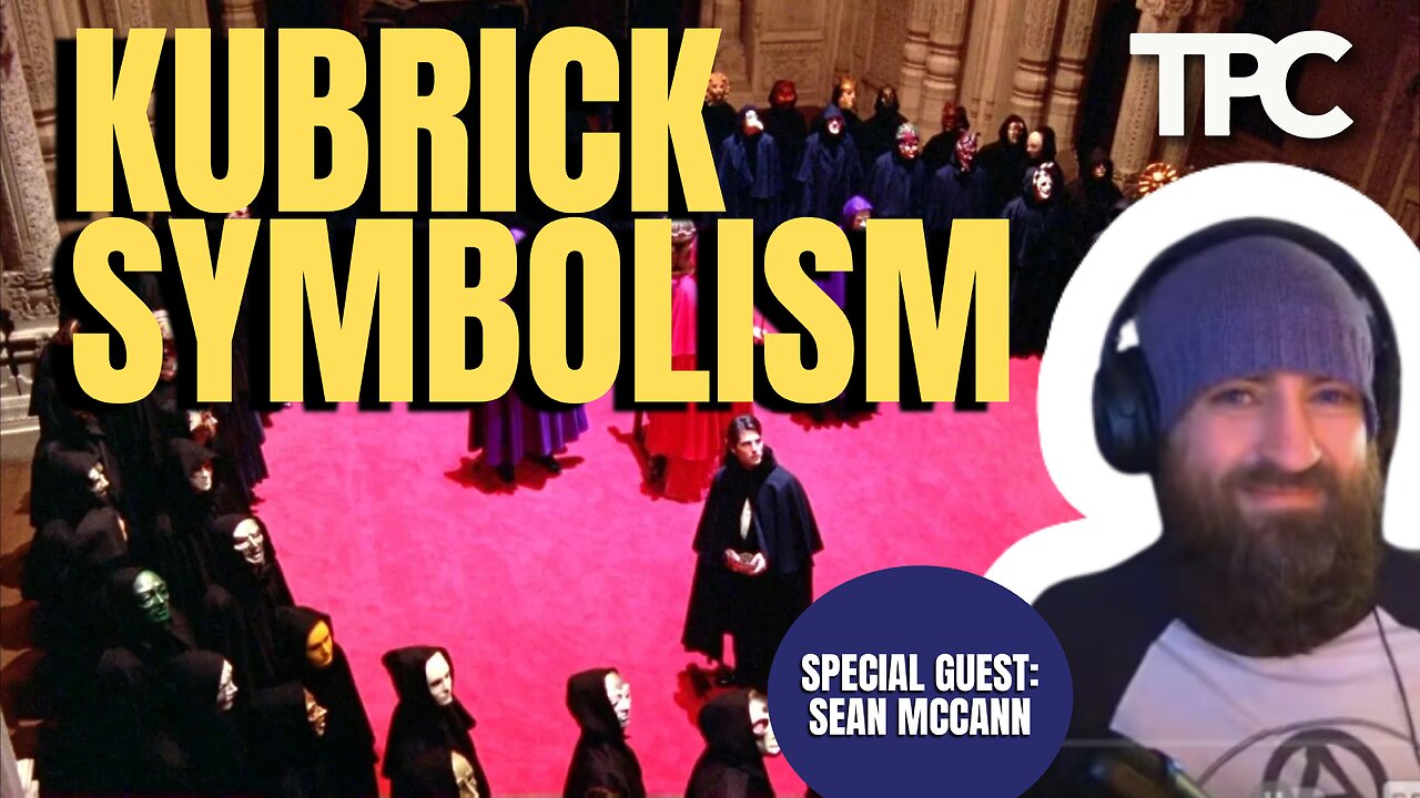 Kubrick’s Symbolism | Sean McCann (TPC #1,657)