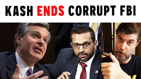 Trump Pick Kash Patel ENDS Corrupt FBI