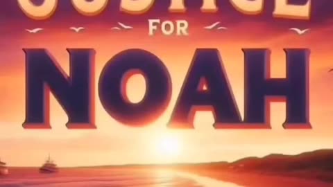 Justice For Noah Presgrove 2002-2024