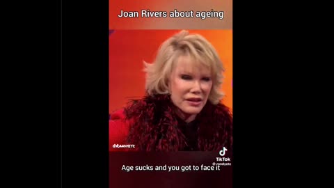 Joan Rivers On Aging...
