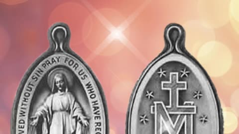 Our Lady of Miraculous Medal - November 27