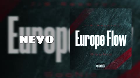 Official GooNie - Europe Flow (Sped Up) [Official Audio]